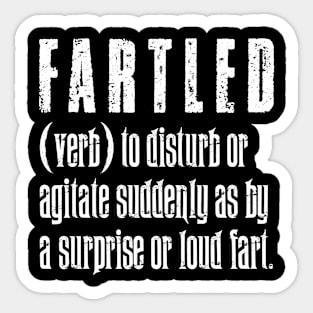 Fartled - Vintage White Text Sticker